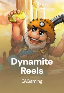 Dynamite Reels