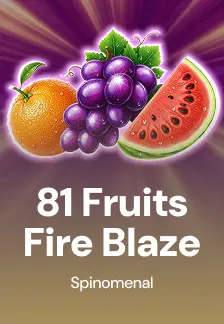 81 Fruits Fire Blaze